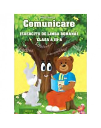 Comunicare - Exerciţii de limba română clsa a III-a