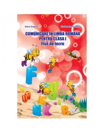 Comunicare în Limba Română pentru clasa I